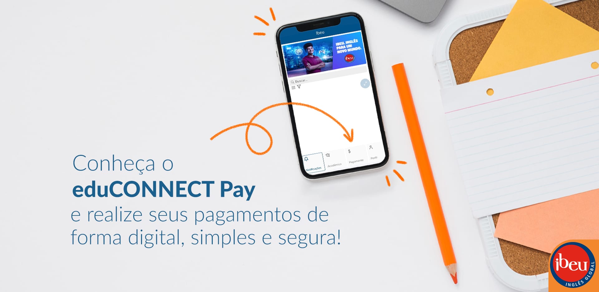 Conheça o EduConnect Pay e realize pagamentos digitalmente!