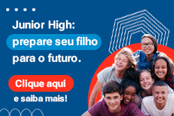 Curso Júnior High - Para alunos do 6º, 7º e 8º ano escolar